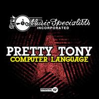 Computer Language - Pretty Tony