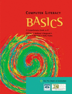 Computer Literacy Basics: A Comprehensive Guide to Ic3