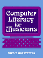 Computer Literacy for Musicians