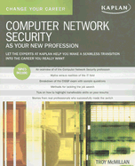 Computer Network Security as Your New Profession