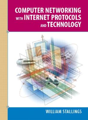Computer Networking with Internet Protocols and Technology - Stallings, William, PH.D.