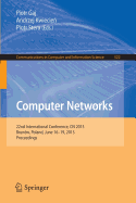 Computer Networks: 22nd International Conference, Cn 2015, Brunw, Poland, June 16-19, 2015. Proceedings