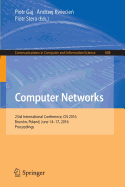 Computer Networks: 23rd International Conference, Cn 2016, Brunow, Poland, June 14-17, 2016, Proceedings
