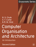 Computer Organisation and Architecture: An Introduction