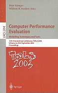 Computer Performance Evaluation. Modelling Techniques and Tools: 13th International Conference, Tools 2003, Urbana, Il, Usa, September 2-5, 2003, Proceedings