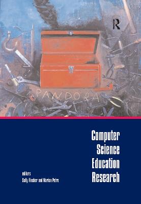 Computer Science Education Research - Fincher, Sally (Editor), and Petre, Marian (Editor)