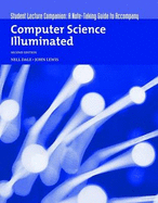 Computer Science Illuminated: Student Lecture Companion: a Note-taking Guide