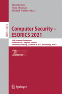 Computer Security - ESORICS 2021: 26th European Symposium on Research in Computer Security, Darmstadt, Germany, October 4-8, 2021, Proceedings, Part II