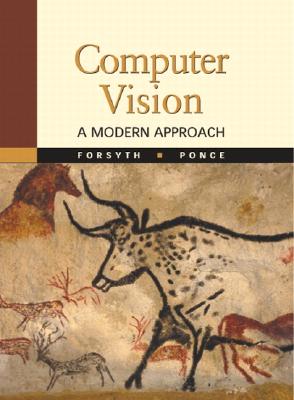 Computer Vision: A Modern Approach - Forsyth, David A, and Ponce, Jean