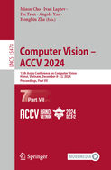 Computer Vision - Accv 2024: 17th Asian Conference on Computer Vision, Hanoi, Vietnam, December 8-12, 2024, Proceedings, Part VII