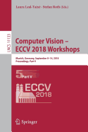 Computer Vision - ECCV 2018 Workshops: Munich, Germany, September 8-14, 2018, Proceedings, Part V