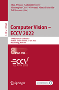 Computer Vision - ECCV 2022: 17th European Conference, Tel Aviv, Israel, October 23-27, 2022, Proceedings, Part VIII