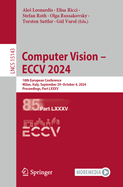 Computer Vision - ECCV 2024: 18th European Conference, Milan, Italy, September 29-October 4, 2024, Proceedings, Part LXXXV