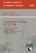 Computer Vision - Eccv'98: 5th European Conference on Computer Vision, Freiburg, Germany, June 2-6, 1998, Proceedings, Volume II