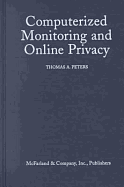 Computerized Monitoring and Online Privacy