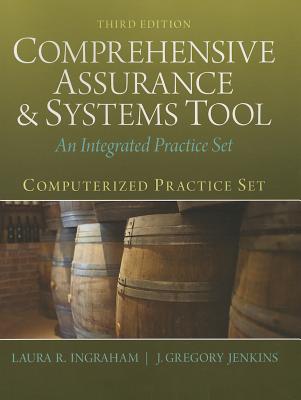 Computerized Practice Set for Comprehensive Assurance & Systems Tool (CAST) - Ingraham, Laura, and Jenkins, Greg