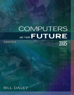 Computers Are Your Future Complete 2005 Edition