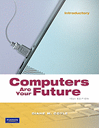 Computers Are Your Future, Introductory - Coyle, Diane A