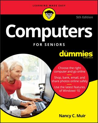 Computers For Seniors For Dummies - Muir, Nancy C.