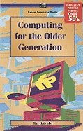Computing for the Older Generation: BP601