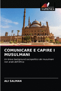 Comunicare E Capire I Musulmani