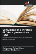 Comunicazione wireless di futura generazione (5G)