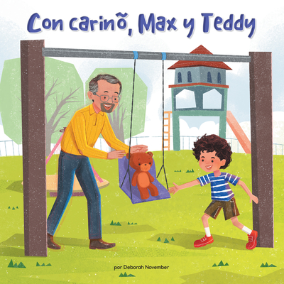 Con Carin?, Max Y Teddy (Love, Max and Teddy) - November, Deborah