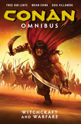 Conan Omnibus Volume 7 - Van Lente, Fred