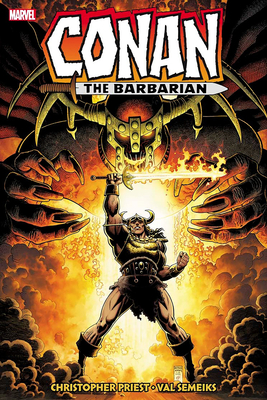 Conan the Barbarian: The Original Marvel Years Omnibus Vol. 8 - Priest, Christopher, and Adams, Arthur