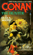 Conan the Hunter - Moore, Sean A