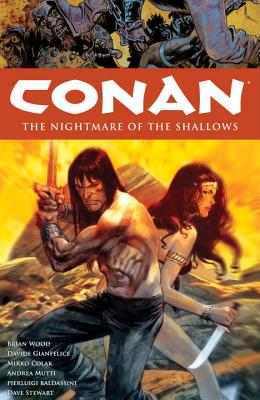Conan Volume 15: The Nightmare Of The Shallows - Colak, Mirko (Artist), and Mutti, Andrea (Artist)