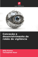 Conceo e desenvolvimento de robs de vigilncia