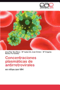 Concentraciones Plasmaticas de Antirretrovirales