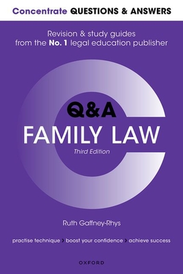 Concentrate Questions and Answers Family Law: Law Q&A Revision and Study Guide - Gaffney-Rhys, Ruth