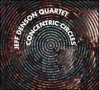 Concentric Circles - Jeff Denson