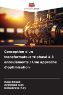 Conception d'un transformateur triphas  3 enroulements: Une approche d'optimisation