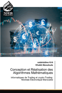Conception et R?alisation des Algorithmes Math?matiques