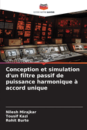 Conception et simulation d'un filtre passif de puissance harmonique ? accord unique