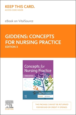 Concepts for Nursing Practice Elsevier eBook on Vitalsource (Retail Access Card) - Giddens, Jean Foret