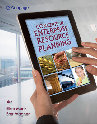 Concepts in Enterprise Resource Planning - Monk, Ellen, and Wagner, Bret