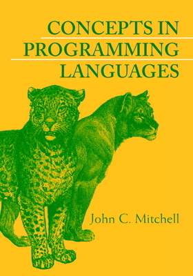 Concepts in Programming Languages - Mitchell, John C.