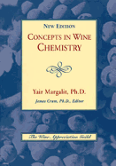 Concepts in Wine Chemistry - Margalit, Yair