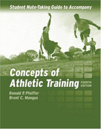 Concepts of Athletic Training: Student Note Taking Guide