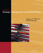 Concepts: Strategic Management & Business Policy: United States Edition