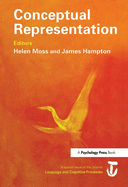 Conceptual Representation: A Special Issue of Language and Cognitive Processes