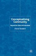 Conceptualising Community: Beyond the State and Individual