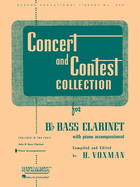 Concert and Contest Collection for BB Bass Clarinet: Piano Accompaniment