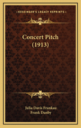 Concert Pitch (1913)