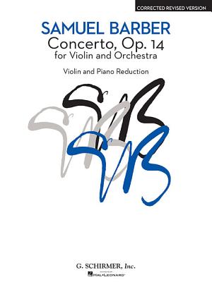 Concerto - Corrected Revised Version: Violin and Piano Reduction - Barber, Samuel (Composer), and Flachs, David (Editor)