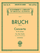 Concerto in G Minor, Op. 26: Schirmer Library of Classics Volume 217